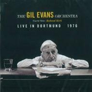 Gil Evans/Live In Dortmund 1976 (Ltd)