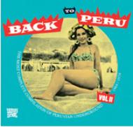 Back To Peru Vol 2