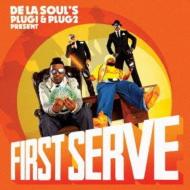 De La Soul's (Plug 1  Plug 2 Present)/First Serve