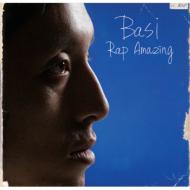 BASI/Rap Amazing