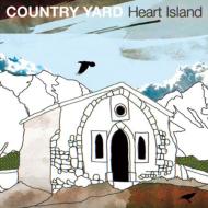COUNTRY YARD/Heart Island