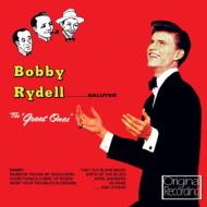 Bobby Rydell/Salute The 'great Ones'