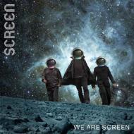 Screen (Uk)/We Are Screen