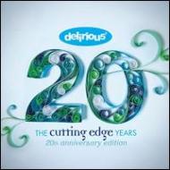 Delirious ?/Cutting Edge Years： 20th Anniversary Edition (+dvd)