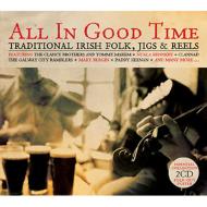 Various/All In Good Time Traditional Irish Folk Jigs  Reels