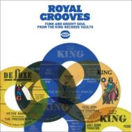Various/Royal Grooves-funk And Groovy Soul From The King Records Vaults
