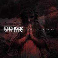 Dirge Within/There Will Be Blood (Digi)