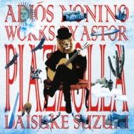 Adios Nonino-astor Piazzolla Works: ؑ(G)