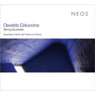 コルッチーノ、オズヴァルド（1963-）/Works For String Quartets： Quartetto D'archi Del Teatro La Fenice A. gallo(P)
