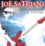 Joe Satriani/Satchurated Live In Montreal