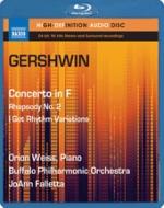 (Blu-ray Audio)Piano Concerto, Second Rhapsody, I Got Rhythm Variations : O.Weiss(P)Falletta / Buffalo Philharmonic