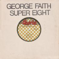 George Faith/Super Eight