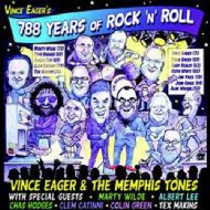 Vince Eager/788 Years Of Rock N Roll