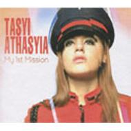 Tasyi Athasyia/My 1st Mission