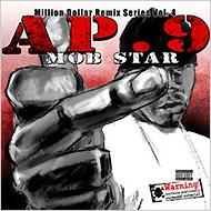 Ap-9  Fed-x Of The Mob Figaz/Mob Star - Million Dollar Remix Series Vol. 4