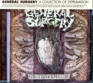 General Surgery/Collection Of Depravation