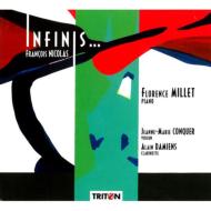 ニコラ、フランソワ（1947-）/Des Infinis Subtils Piano Sonata Toccata Trio Transfiguration： Millet(P) Conquer
