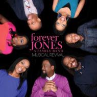 Forever Jones/Musical Revival