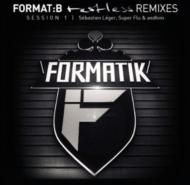 Format B/Format： B - Restless - Remixes Session 1