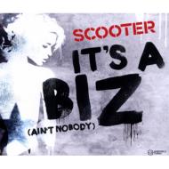Scooter/It's A Biz / Ain't Nobody (Big Mash Up)