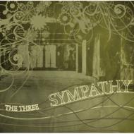 THE THREE/Sympathy