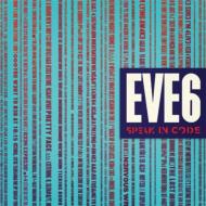 Eve 6/Speak In Code