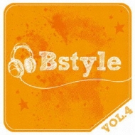 Various/Bstyle Vol.4