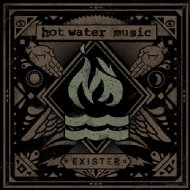 Hot Water Music/Exister