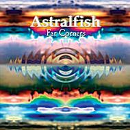 Astralfish/Far Corners