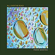 Frank Serafino/All Over The Road