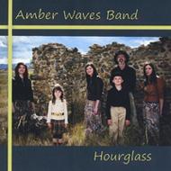Amber Waves Band/Hourglass