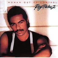Ray Parker Jr./Woman Out Of Control (Expanded Edition)