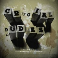 Crucial Dudes/61 Penn
