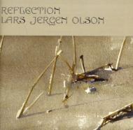 Olson Lars Jergen/Reflection-chamber Works ＆ Songs： Shevchenko(P) Moller(Fl) Sidorova(Hp) Etc