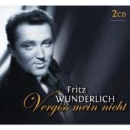 Fritz Wunderlich : Vergiss Mein Nicht (2CD)