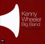 Kenny Wheeler/Long Waiting