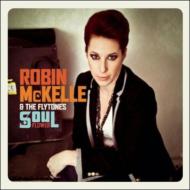 Robin McKelle/Soul Flower