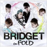 BRIDGET/En Fold