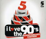 I Love The 90's: Anniversary Edition