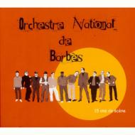 Orchestre National De Barbes/15 Ans De Scene 15ǯ饤