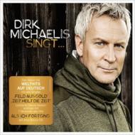 Dirk Michaelis/Dirk Michaelis Singt (Digi)(Ltd)