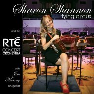 Sharon Shannon/Flying Circus