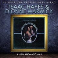 Isaac Hayes / Dionne Warwick/A Man And A Woman