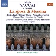 La Sposa di Messina : Fogliani / Virtuosi Brunensis, J.Pratt, Adami, Ariostini, Wakako Ono, etc (2009 Stereo)(2CD)
