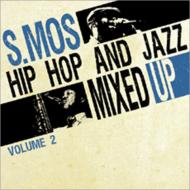 Hop Hop And Jazz Mixed Up Vol.2
