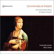 Les Fantaisies de Josquin -Instrumental Music : Lewon / Ensemble Leones +A.Part