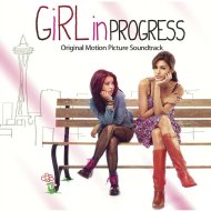 Soundtrack/Girl In Progress