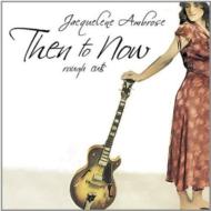 Then To Now-rough Cuts