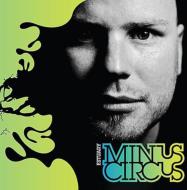 Minus Circus/Estuary