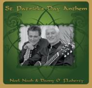 Noel Nash / Danny O'flaherty/St. Patrick's Day Anthem